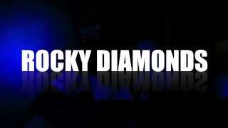 Rocky Diamonds - I Kno Rocky Diamonds - I Kno