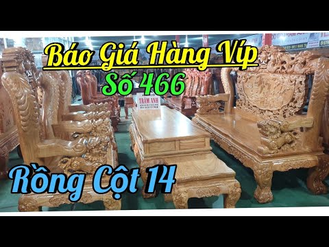 BÁO GIÁ Bộ Rồng Bát Tiên Gõ Đỏ Cột 14 Vân Víp |Đồ Gỗ Trâm Anh| Số 466