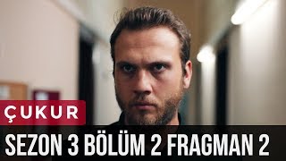 Çukur 3.Sezon 2.Bölüm 2.Fragman