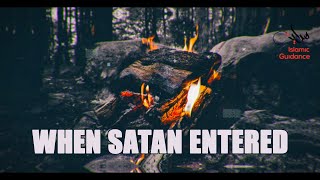 When Satan Entered
