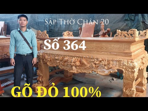 Lắp Ráp sập thờ Gõ VÍP chân 20 cho anh HÙNG ở LONG AN chọn ( SỐ 364)/Đồ Gỗ Trâm Anh/0794455222