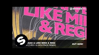 Dimitri Vegas & Like Mike & Regi - Momentum (Yves V & Wolfpack Remix)