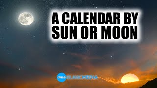 A calendar by sun or moon by Sheikh Ibrahim Dadoun