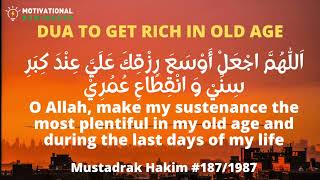 DUA TO GET RICH IN OLD AGE