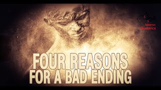 Four Reasons For A Bad Death