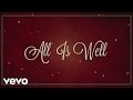 Michael W. Smith - All Is Well Lyric Video ft. Carrie Underwood