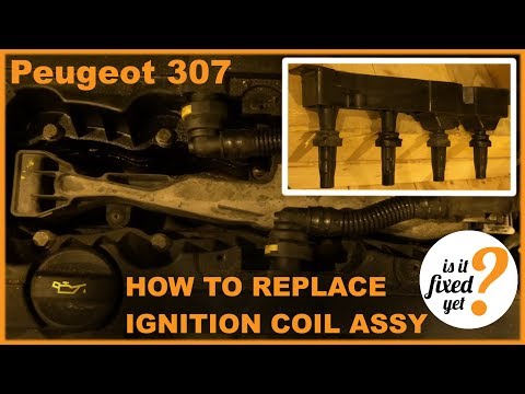 Replacing IGNITION COIL ASSEMBLY - Peugeot 307