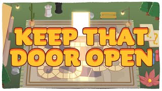 Keep that Door Open