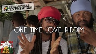 Fantan Mojah, Limey Murray, Nature & Cali P - One Time Love Riddim Medley