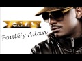 X-MAN - Fouté'y Adan (MP3) X-MAN - Fouté'y Adan (MP3)