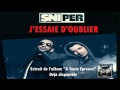 Sniper - J'essaie d'oublier (MP3) Sniper - J'essaie d'oublier (MP3)