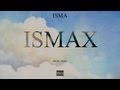 ISMA - Ismax (ft. R.E.D.K) (MP3) ISMA - Ismax (ft. R.E.D.K) (MP3)