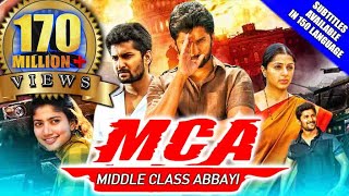 MCA (Middle Class Abbayi) 2018 New Released Hindi Dubbed Movie | Nani, Sai Pallavi, Bhumika Chawla