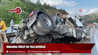 Makarna yüklü tır yola devrildi