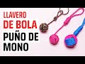Como hacer un LLAVERO PU?O DE MONO o LLAVERO PARACORD