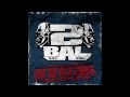 2BAL - Des BB aux 2BAL (MP3) 2BAL - Des BB aux 2BAL (MP3)