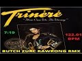 HOW CAN WE BE WRONG - TRINERE BUTCH ZURC RAWRONG RMX - 122.01 BPM