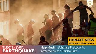 Urgent Earthquake Appeal | Islamic Scholars Fund
