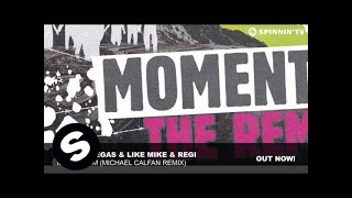 Dimitri Vegas & Like Mike & Regi - Momentum (Michael Calfan Remix)