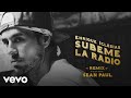 Enrique Iglesias - SUBEME LA RADIO REMIX Lyric Video ft. Sean Paul