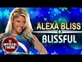 Alexa Bliss - Blissful (Entrance Theme)