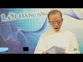 Ngày 3.10.2017 - Sống Nhã Nhặn và Ôn Hoà