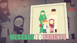 A Message To All Parents