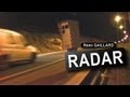 Radar má těžký život