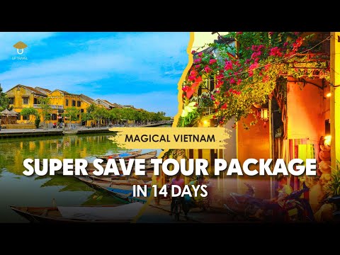 Magical Vietnam Super Save Tour Package in 14 Days
