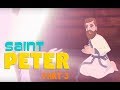 Story of Saint Peter - P3