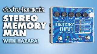 Electro-Harmonix Stereo Memory Man with Hazarai Delay / Looper Pedal  (Spanish Demo)