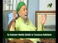 ŞEYH NAZIM KIBRiSi HAZRETLERiNiN GÜZEL DUASI 1