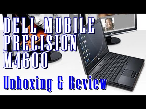 Dell Mobile Precision M4600 Laptop Unboxing Duration: 7:18