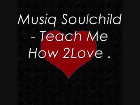 Musiq Soulchild - Teachme