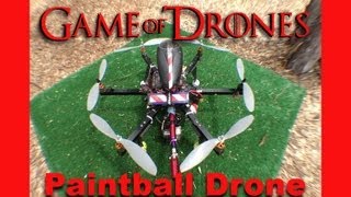 Paintball Drone Gunship - a DIY Combat UAV from Game of Drones