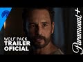 Trailer 2 da série Wolf Pack