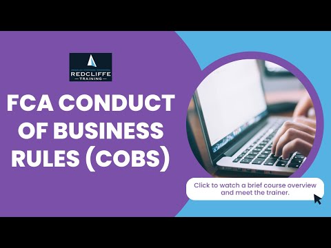 Online FCA Conduct of Business Rules (COBS) Course by Redcliffe Training