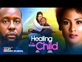 Healing The Inner Child (Official Movie)  Starring Juliet Ibrahim