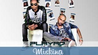 Playad - Miskina Playad - Miskina