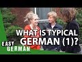 Easy German20 - Was ist typisch Deutsch?