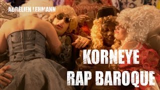 Korneye Rap Baroque