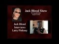 (08-08-12) Larry Pinkney joins the Jack Blood Show to break down "cointelpro"