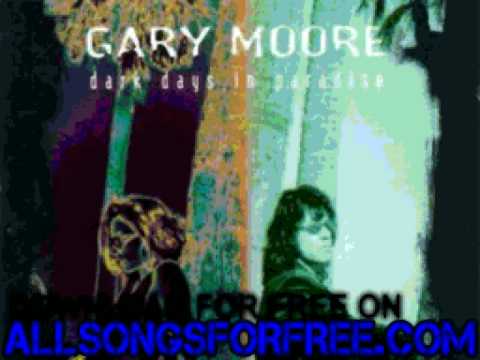 Gary Moore - Dark Days In Paradise