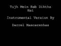 Tujh Mein Rab Diktha Hai - Instrumental - Darrel Mascarenhas