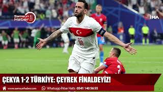 Çekya 1-2 Türkiye: Çeyrek finaldeyiz!