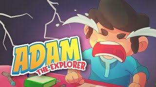 Adam the Explorer