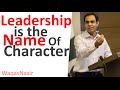 Leadership Is the Name Of Character -By Qasim Ali Shah | In Urdu