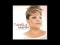 Tamela Mann - Take Me To The King
