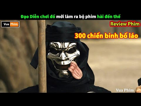 Phim Hài 300 Chiến Binh bản chế nhạo - review phim 300 Chiến Binh Chế