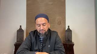 Imam al- Tahawi’s Creed for Youth- Lesson 6 - Afterlife Matters - Imam Yama Niazi